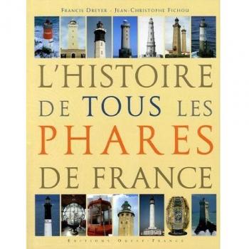 L'histoire de tous les phares de France