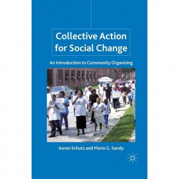 Collective Action for Social Change
