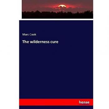The wilderness cure