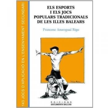 Els esports i els jocs populars tradicionals de les Illes Balears