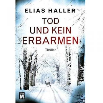 Tod und kein Erbarmen