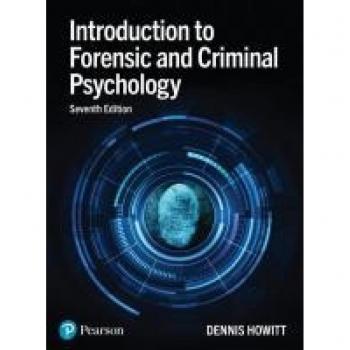 Introduction to Forensic and Criminal Psychology