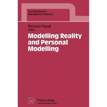 Modelling Reality and Personal Modelling,  Contributions to Management Science