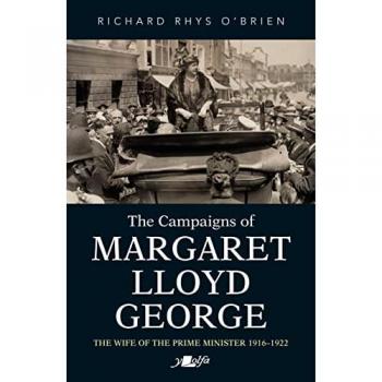 Campaigns of Margaret Lloyd George, The