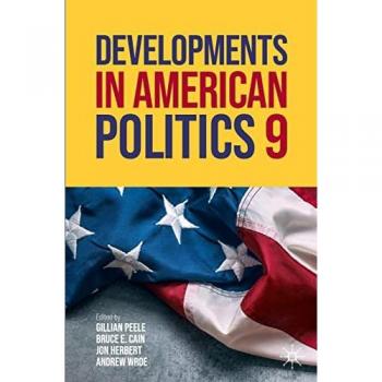 Gillian Peele Developments in American Politics 9