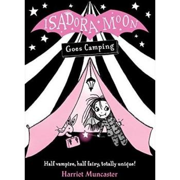 Muncaster, H: Isadora Moon Goes Camping