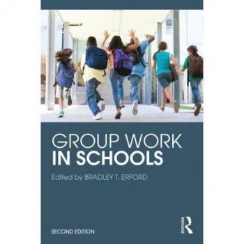 Routledge N. Y. Group Work in the Schools