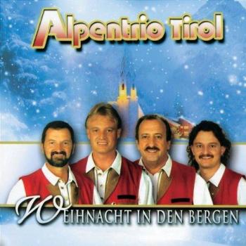 Tiroler Wintertraum: Weihnacht in den Bergen (Alpentrio)