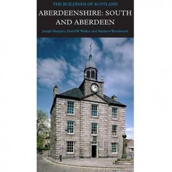 Aberdeenshire: South and Aberdeen by David Walker 9780300215557 | Brand New