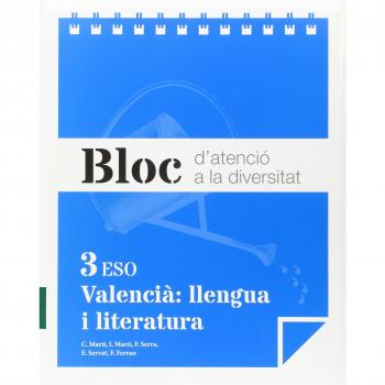 Bloc d'atenció a la diversitat. Valencià: llengua i literatura 3 ESO (Tapa blanda).