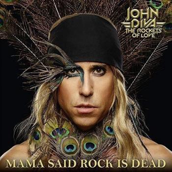 Mama Said Rock Is Dead