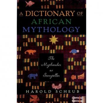 Dictionary of African Mythology: The Mythmaker as Storyteller