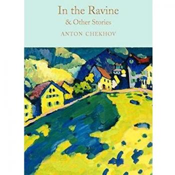 In the Ravine & Other Stories