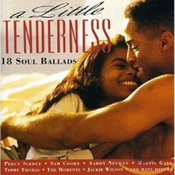 Various Artists Try a Little Tenderness: 18 Soul Ballads (CD)