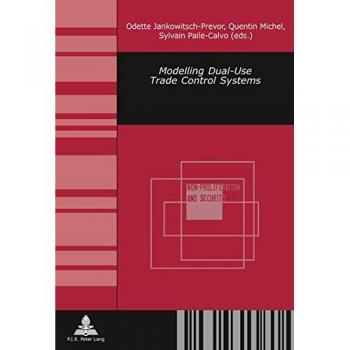 Modelling Dual-Use Trade Control Systems