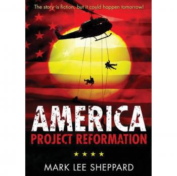 America: Project Reformation