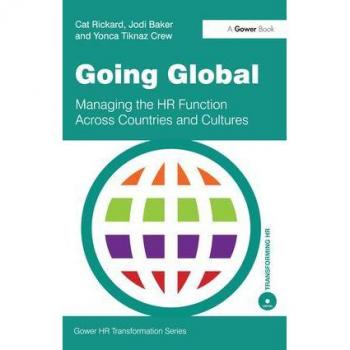 Going Global, The Gower Hr Transformation Series