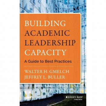 Gmelch, Walter H: Building Academic Leadership Capacity