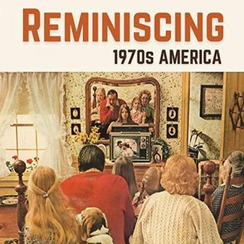 Melgren, Jacqueline: Reminiscing 1970s America