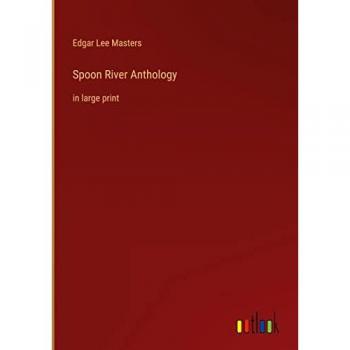 Masters, Edgar Lee: Spoon River Anthology