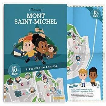 Mission Mont St Michel (Quelle Histoire Aventures)