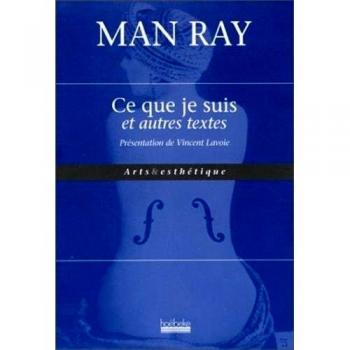 Ce que je suis et autres textes