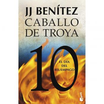 Caballo de troya 10: El dia del relampago (Biblioteca J. J. Benítez)