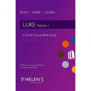 Read Mark Learn: Luke Vol. 1 : A Small Group Bible Study