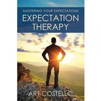 Expectation Therapy: Mastering Your Expectations