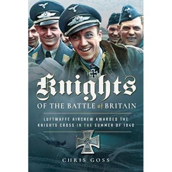 Chris Goss Knights of the Battle of Britain