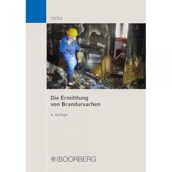 Die Ermittlung von Brandursachen