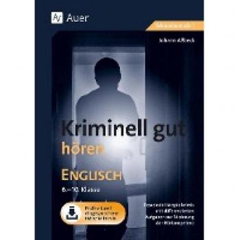 Aßbeck, Johann: Kriminell gut hören Englisch 6-10