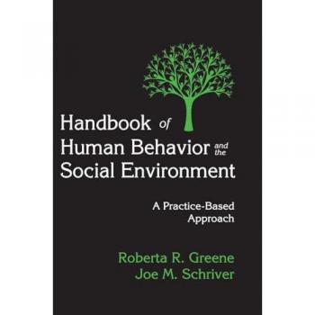 Handbook of Human Behavior and the Social Environment