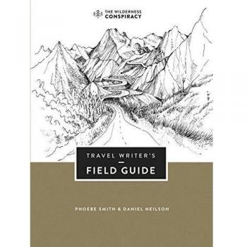Travel Writer's Field Guide