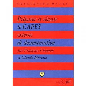 Préparer et réussir le CAPES externe de documentation