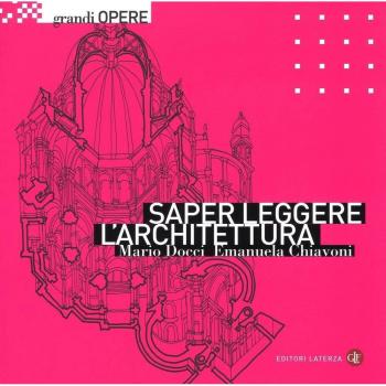 Saper leggere l'architettura. Ediz. illustrata