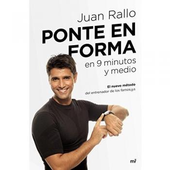 Ponte en forma en 9 minutos y medio (Tapa blanda).
