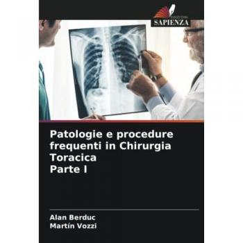 Patologie e procedure frequenti in Chirurgia Toracica Parte I: DE