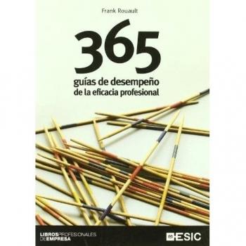 365 guías de desempeño de la eficacia profesional (Tapa blanda con solapas).
