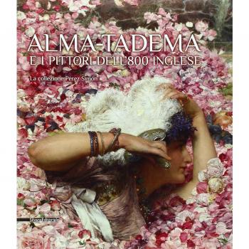 Alma-Tadema e i pittori dell'800 inglese. La collezione Pérez Simón