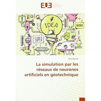 Benali, Amal: La simulation par les réseaux de neurones artificiels en géotechnique