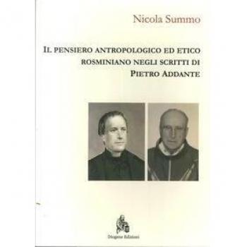 Il pensiero antropologico ed etico rosminiano negli scritti di Pietro Addante