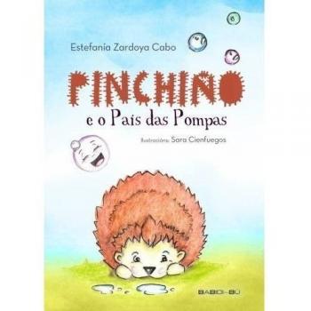 Pinchiño e o País das Pompas (Tapa blanda).