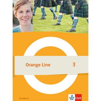 Orange Line 3 Grundkurs. Schulbuch (fester Einband) Klasse 7