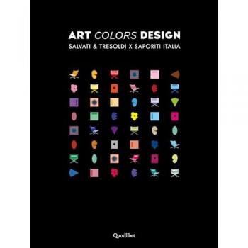 Art Colors Design: Salvati e Tresoldi x Saporiti Italia