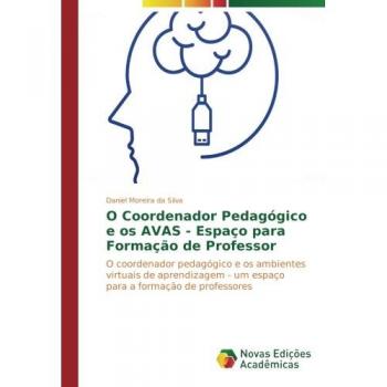 O Coordenador Pedagógico e os AVAS