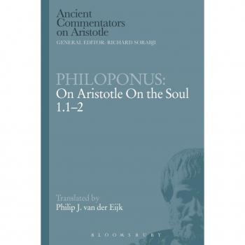 Philoponus: On Aristotle On the Soul 1.1-2