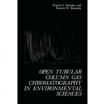 Open Tubular Column Gas Chromatography in Environmental Sciences