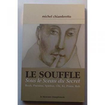 Le souffle = Sous le Sceau du Secret