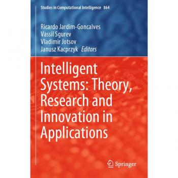 Intelligent Systems: Theory, Research and Innovation in Applications (Studies in Computational Intelligence, Band 864)